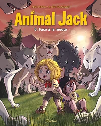 Animal Jack 6 : face à la meute