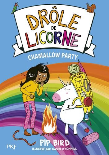 Drôle de licorne : Chamallow party