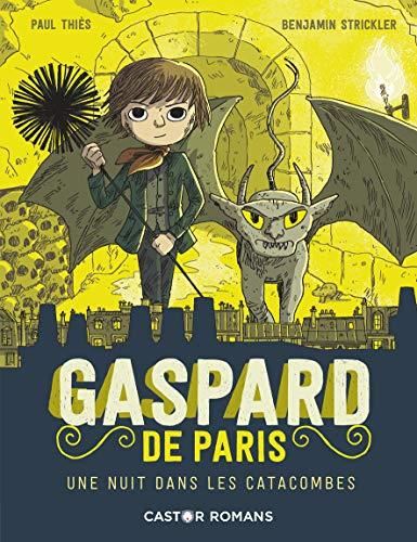 Gaspard de Paris 3 : Une nuit dans les catacombes
