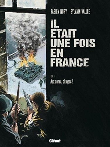 Il était une fois en France : t4