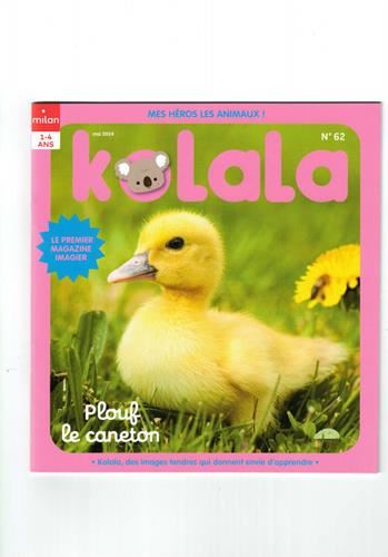 Kolala , mes héros les animaux! N° 62 Mai 2024