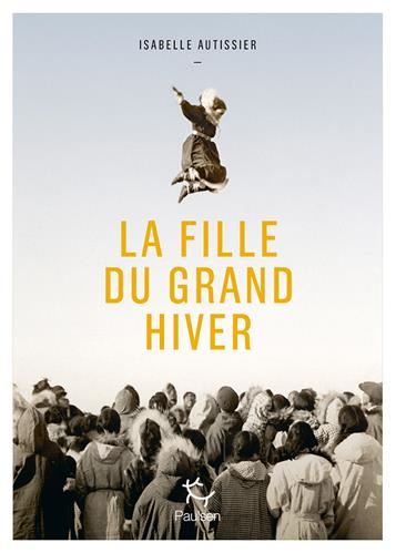 La Fille du grand hiver