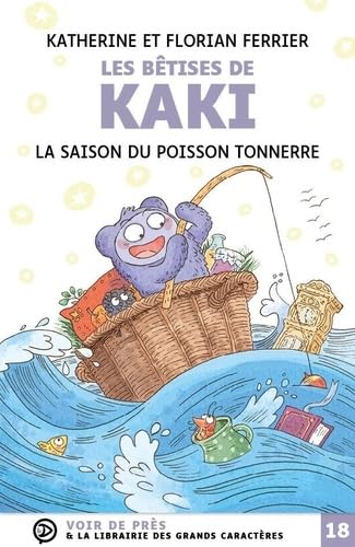 Les Bêtises de Kaki, t1 : Saison du poisson tonnerre (La)