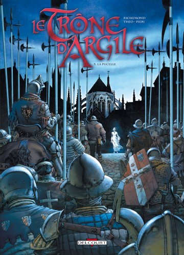 La Trône d'argile (5) : Pucelle