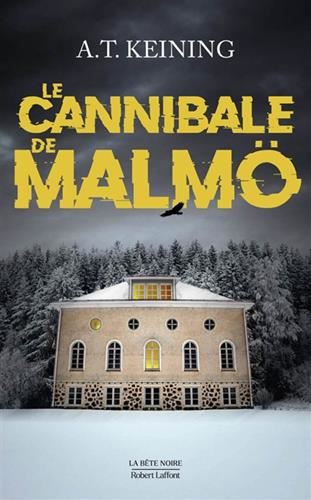 Le Cannibale de Malmö