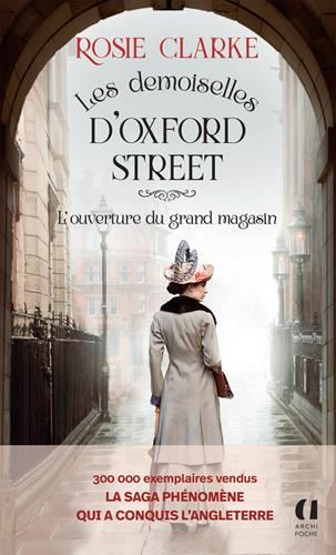 Les Demoiselles d'Oxford Street 1 : l'ouverture du grand magasin