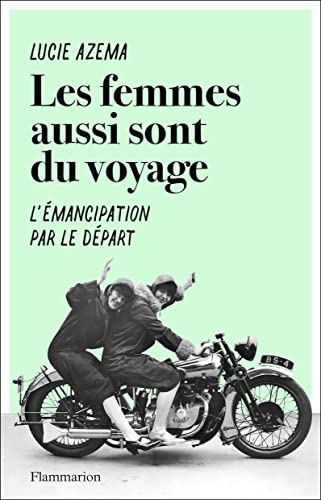 Les Femmes aussi sont du voyage