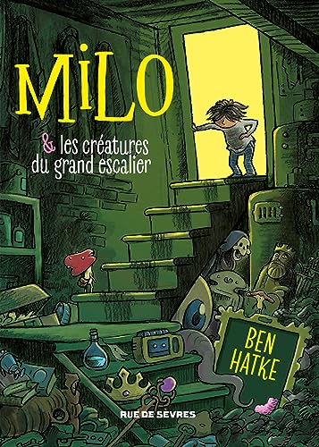 Milo & les créatures du grand escalier