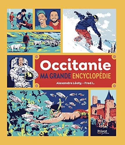 Occitanie, ma grande encyclopédie