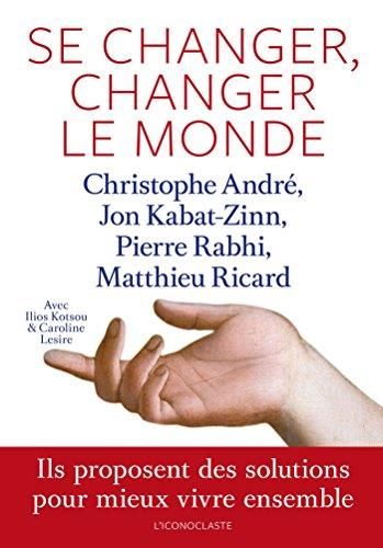 Se changer, changer le monde